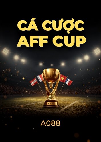 Các loại kèo cá cược AFF Cup tại A088