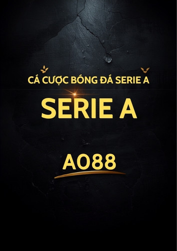 Cá Cược Bóng Đá Serie A Tại A088 – Các Loại Kèo Và Chiến Lược