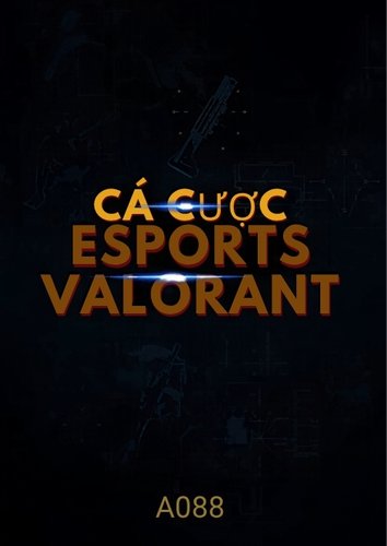 Hình ảnh minh họa các loại kèo cược Esports Valorant phổ biến tại A088