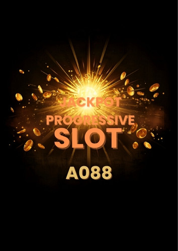 Jackpot Progressive Slot A088 – Cơ Chế Tích Lũy Và Chiến Lược Săn Hũ Lớn
