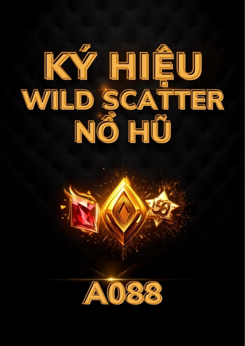 Ký Hiệu Wild, Scatter Và Multiplier Trong Nổ Hũ A088