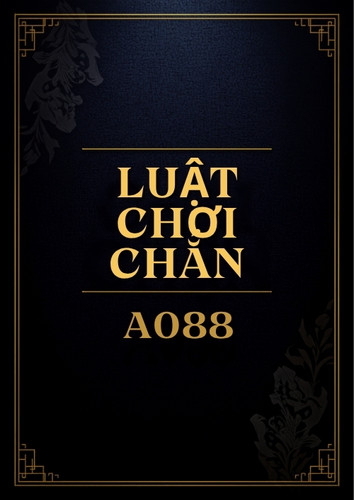 Chắn A088 – Luật Chơi, Cách Xếp Bài Và Chiến Thuật Ăn Ù